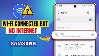 Fix WiFi Connected without Internet Connection  issues on Samsung | WIFI not Working on Samsung