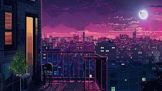 Chill Evening on The Rooftop   lofi beats hip hop after a long day