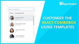Customize the React ComboBox Using Templates