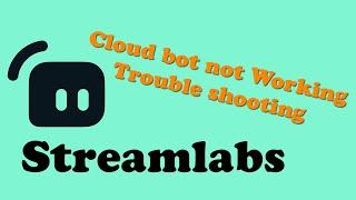 Streamlabs loyalty points not working | Cloudbod troubleshooting | Cloudbot not working on Youtube