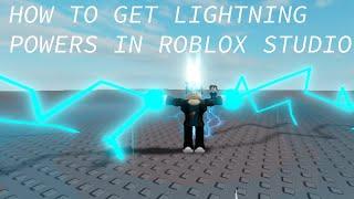 How to make lightning powers in roblox studio.