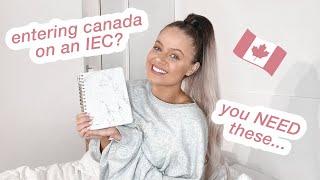 WHAT DOCUMENTS YOU NEED TO ENTER CANADA ON AN IEC VISA | MOVING TO CANADA FROM AUSTRALIA