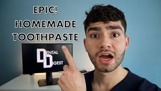 Dental Student Makes Homemade Toothpaste!?