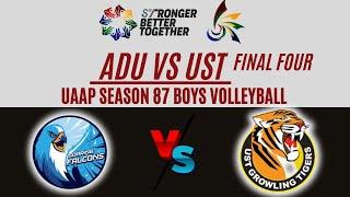 ADU VS UST | FINAL FOUR | UAAP SEASON 87 BOYS VOLLEYBALL