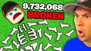 I Broke More Bones Than Anyone Else EVER HAS!