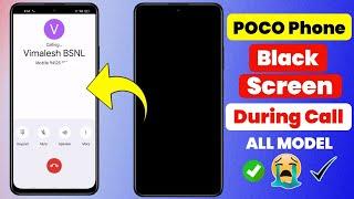 How To Fix Poco Mobile Black Screen During Call Problem | Incoming Call Screen Not Showing 2023