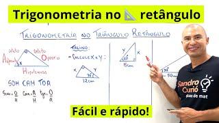 TRIGONOMETRIA NO TRIÂNGULO RETÂNGULO EM 13 MINUTOS