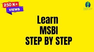 Learn MSBI Step by Step | MSBI Tools | MSBI Tutorial for Beginners | BI Tutorial SQL Server