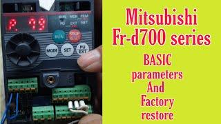 How to sett basic parameters in d700 | factory restore in mitsubishi d700 series