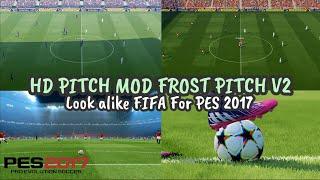 HD PITCH FOR PES 2017 | INSTALL TUTORIAL