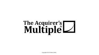 The Acquirer's Multiple: How to beat The Little Book that Beats the Market