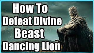 Elden Ring Shadow Of The Erdtree Boss Fight - How to Defeat Divine Beast Dancing Lion
