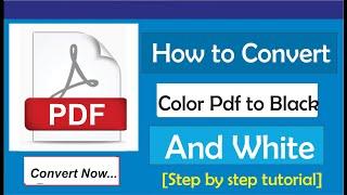 How To Convert Color Pdf To Black And White