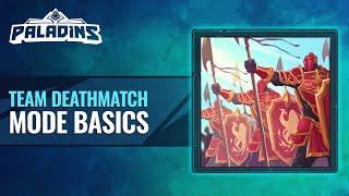 Paladins Tutorial - Team Deathmatch Mode Basics