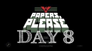 Papers Please #8 - The Ezic Order Awaits