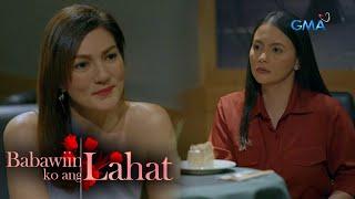 Babawiin Ko Ang Lahat: Dulce and Christine's confrontation | Episode 12