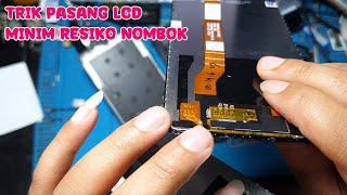 LCD BARU GANTI KOK SUDAH RUSAK LAGI | INI TRIK PASANGNYA GAES YANG KITA PAKE DAN MINIM NOMBOK