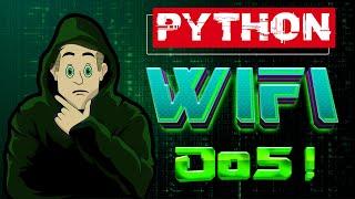 Own a WiFi network with Python! WiFi DoS and ownership attack  