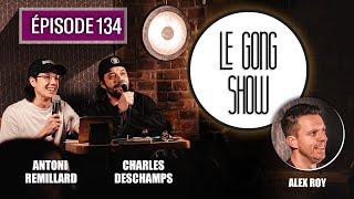 Le Gong Show - Ep.134 Alex Roy