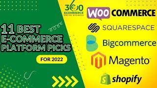 11 Best eCommerce Platform Picks for 2022