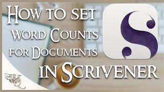 How to set Word Count Goals for documents in SCRIVENER