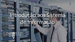 Sistemas de Informação - Introdução aos Sistema de Informação