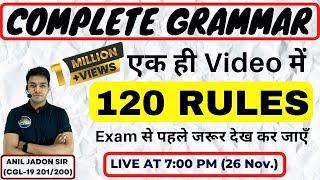 Complete Grammar 120 Rules एक ही Video में  I BY ANIL JADON | एक क्लास, सब खल्लास