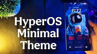 HyperOS Minimal Theme For Any Xiaomi Devices | New Minimal System Ui | #hyperos