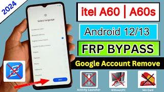 Itel A60 | A60s FRP Bypass  Without PC 2024 Latest Update| Itel A662LM | Google Account Bypass