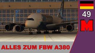 FBW A380 sneak peak - alles, was wir bisher wissen + neue previews - NIK