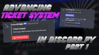 Advancing ticket system with buttons in Discord.py | Part 1