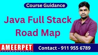 Java Full Stack Course Road Map | Ameerpet Technologies | #JavaFullStack | #Java