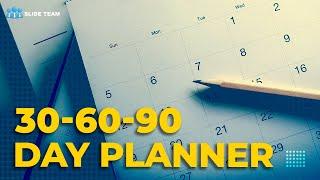 How to Create a 30-60-90 Day Plan? (PPT Template Included)