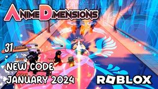 Roblox Anime Dimensions Simulator New Code January 2024