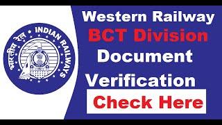 Western Railway BCT Division Mumbai Document Verification 2021, RRC WR Railway Document Verification