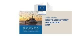 EUMOFA tutorial: how to access yearly Import-Export data.