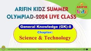 General Knowledge (GK)-8 (Science & Technology) class by Arifinkidz