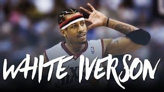 Allen Iverson: White Iverson ᴴᴰ