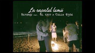 Samurai - La capatul lumii feat. El Nino x Cally Roda prod. Criminalle