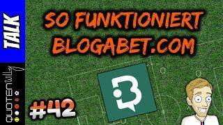 So funktioniert BLOGABET.COM ► Sportwetten Tipps kaufen und verkaufen ► QuotenWilly Talk #42