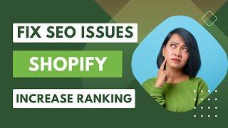 How to Fix Common Shopify SEO Issues | Shopify Tutorial For Beginners