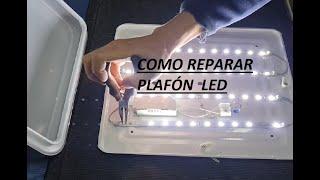 Como reparar un plafón led