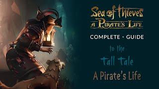 Sea of Thieves: A Pirate's Life Tall Tale Guide (All Commendations and Journals)