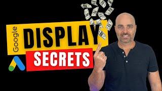 How To Set Up Google Ads Display Campaigns [Secret Structure Used by Top Companies]