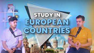 Study in European Countries vs Studying in English Speaking Countries | Best Country to Study Abroad