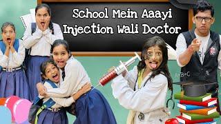 School Mein Aayi Injection Wali Doctor | Funny Comedy Video | Prashant Sharma Entertainment