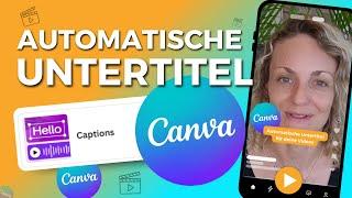 Automatische UNTERTITEL für Videos in Canva  Brandneu