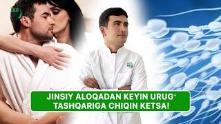  Jinsiy aloqadan keyin urugʻ tashqariga chiqin ketsa!