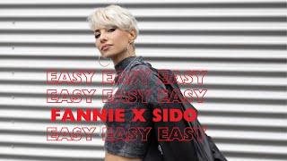 FANNIE & SIDO - EASY (Musikvideo)