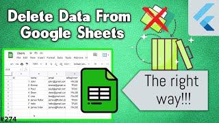 Flutter Tutorial - Google Sheets API 3/3 - Update & Delete Data & SpreadSheets CRUD
